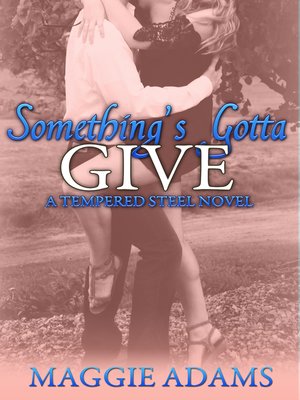 cover image of Something's Gotta Give